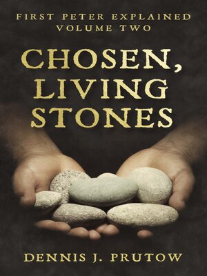 cover image of Chosen, Living, Stones